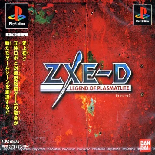 ZXE-D - Legend of Plasmatlite (Japan)